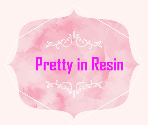 Pretty in Resin